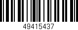 Código de barras (EAN, GTIN, SKU, ISBN): '49415437'