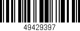 Código de barras (EAN, GTIN, SKU, ISBN): '49429397'