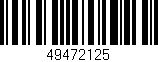 Código de barras (EAN, GTIN, SKU, ISBN): '49472125'