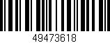Código de barras (EAN, GTIN, SKU, ISBN): '49473618'