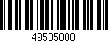 Código de barras (EAN, GTIN, SKU, ISBN): '49505888'