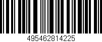 Código de barras (EAN, GTIN, SKU, ISBN): '495462814225'