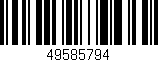 Código de barras (EAN, GTIN, SKU, ISBN): '49585794'