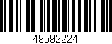 Código de barras (EAN, GTIN, SKU, ISBN): '49592224'