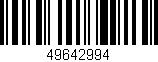 Código de barras (EAN, GTIN, SKU, ISBN): '49642994'