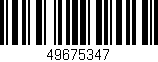 Código de barras (EAN, GTIN, SKU, ISBN): '49675347'