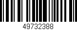 Código de barras (EAN, GTIN, SKU, ISBN): '49732388'