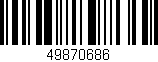 Código de barras (EAN, GTIN, SKU, ISBN): '49870686'