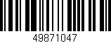 Código de barras (EAN, GTIN, SKU, ISBN): '49871047'
