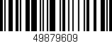 Código de barras (EAN, GTIN, SKU, ISBN): '49879609'