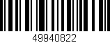 Código de barras (EAN, GTIN, SKU, ISBN): '49940822'