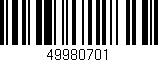 Código de barras (EAN, GTIN, SKU, ISBN): '49980701'