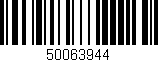 Código de barras (EAN, GTIN, SKU, ISBN): '50063944'