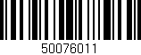 Código de barras (EAN, GTIN, SKU, ISBN): '50076011'