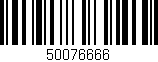 Código de barras (EAN, GTIN, SKU, ISBN): '50076666'