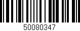 Código de barras (EAN, GTIN, SKU, ISBN): '50080347'