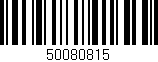 Código de barras (EAN, GTIN, SKU, ISBN): '50080815'