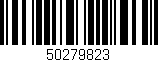 Código de barras (EAN, GTIN, SKU, ISBN): '50279823'