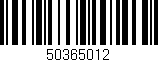 Código de barras (EAN, GTIN, SKU, ISBN): '50365012'