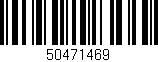 Código de barras (EAN, GTIN, SKU, ISBN): '50471469'