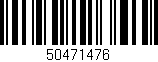 Código de barras (EAN, GTIN, SKU, ISBN): '50471476'