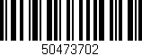 Código de barras (EAN, GTIN, SKU, ISBN): '50473702'