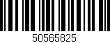 Código de barras (EAN, GTIN, SKU, ISBN): '50565825'