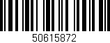 Código de barras (EAN, GTIN, SKU, ISBN): '50615872'