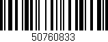 Código de barras (EAN, GTIN, SKU, ISBN): '50760833'