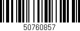 Código de barras (EAN, GTIN, SKU, ISBN): '50760857'