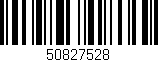 Código de barras (EAN, GTIN, SKU, ISBN): '50827528'