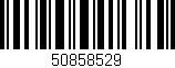 Código de barras (EAN, GTIN, SKU, ISBN): '50858529'