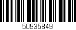 Código de barras (EAN, GTIN, SKU, ISBN): '50935849'