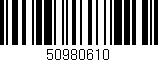 Código de barras (EAN, GTIN, SKU, ISBN): '50980610'