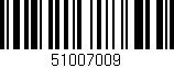 Código de barras (EAN, GTIN, SKU, ISBN): '51007009'