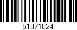 Código de barras (EAN, GTIN, SKU, ISBN): '51071024'