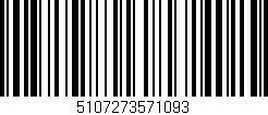 Código de barras (EAN, GTIN, SKU, ISBN): '5107273571093'