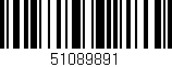 Código de barras (EAN, GTIN, SKU, ISBN): '51089891'