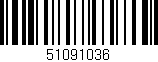 Código de barras (EAN, GTIN, SKU, ISBN): '51091036'