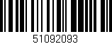 Código de barras (EAN, GTIN, SKU, ISBN): '51092093'