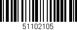 Código de barras (EAN, GTIN, SKU, ISBN): '51102105'