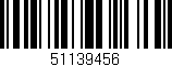 Código de barras (EAN, GTIN, SKU, ISBN): '51139456'