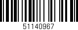 Código de barras (EAN, GTIN, SKU, ISBN): '51140967'