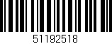 Código de barras (EAN, GTIN, SKU, ISBN): '51192518'