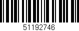 Código de barras (EAN, GTIN, SKU, ISBN): '51192746'