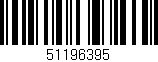 Código de barras (EAN, GTIN, SKU, ISBN): '51196395'