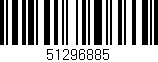 Código de barras (EAN, GTIN, SKU, ISBN): '51296885'