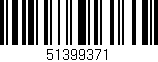 Código de barras (EAN, GTIN, SKU, ISBN): '51399371'