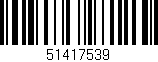 Código de barras (EAN, GTIN, SKU, ISBN): '51417539'