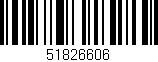 Código de barras (EAN, GTIN, SKU, ISBN): '51826606'